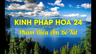 KINH PHÁP HOA 24 - Phẩm Diệu Âm Bồ Tát - TT Thích Chân Quang