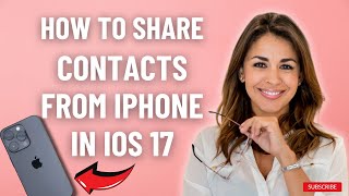 How To Share Contacts From Iphone In ios 17