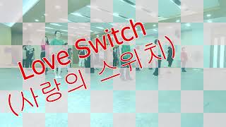 Love Switch Line Dance /사랑의 스위치/김중연/불타는 트롯맨#장전동새마을금고(7월개강)