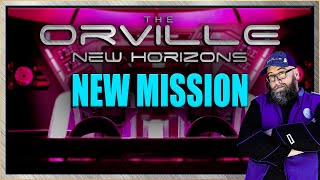 The Orville New Horizons - A NEW MISSION