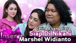 ini Alasan Celine Evangelista siap di Nikahi Marshel Widianto