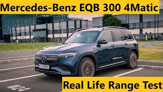 2022 Mercedes-Benz EQB 300 4Matic Real Life Range Test