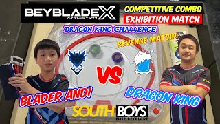 The Dragon King VS Blader Andi pt.2 | Beyblade X Competitive Exhibition Match ベイブレードエックス