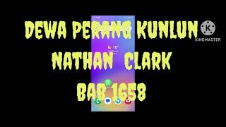 Dewa Perang Kunlun Nathan Clark Bab 1657-1658