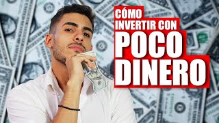 Cómo invertir con POCO DINERO en 2021