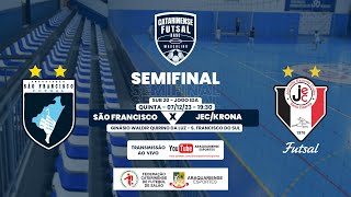 SÃO FRANCISCO X JEC/KRONA - SEMIFINAL - CATARINENSE DE FUTSAL SUB 20 - 2023