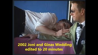 Joni and Gina's Wedding clips 2002. in Los Angeles