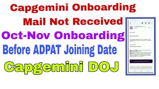 Capgemini Onboarding Mails Not Received|After ADPAT DOJ|A3 & A4 Analyst Oct-Nov Onboarding