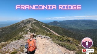 Franconia Ridge Hike  |  New Hampshire