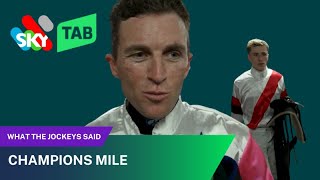 WHAT THE JOCKEYS SAID | CHAMPIONS MILE