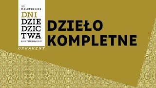 Dzieło kompletne – Dom Pod Globusem w Krakowie (wersja z audiodeskrypcją)