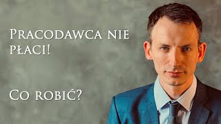 Pracodawca nie płaci! - Co robić? | Sebastian Müller