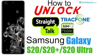 Unlock Simple Mobile / Tracfone / Straight Talk Samsung Galaxy S20, S20+ (Plus), & S20 Ultra 5G