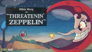 Cuphead - Hilda Berg in Threatenin' Zeppelin (A+ Rank)