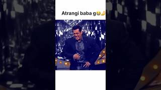 atrangi baba 😁🫰😁