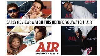 What You Need To Know Before Watching Air Movie - Review of the Hollywood Premiere! #AirMovie