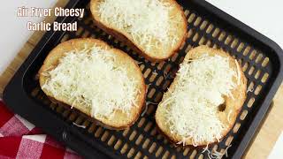 Air Fryer Cheesy Garlic Bread