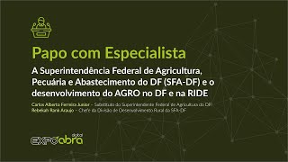 A Superintendência Federal de Agricultura, Pecuária e Abastecimento do DF SFA DF e o desenvolvimento