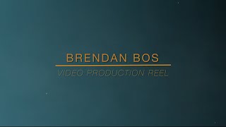 Brendan Bos // Showreel