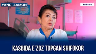 Kasbida e'zoz topgan shifokor