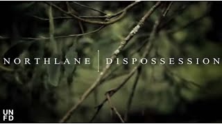 Northlane - Dispossession