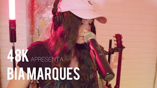 48k Apresenta #04 - "EU AINDA TE AMO" - Bia Marques (Versão Acústico)