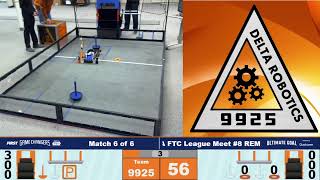 Delta Robotics Ultimate Goal Meet 4 (Unedited Stream)