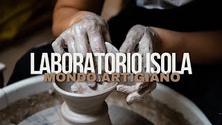 Laboratorio Isola, Milano - Mondo Artigiano