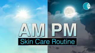 AM PM skin care | Dr Apratim Goel