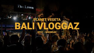 Show day at The Lawn Canggu | Bali Vloggaz EP02