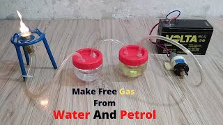 Free GAS From The Water How To Make Free Gas From Petrol At Home Creative New idea