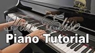 Beethoven - Für Elise [Piano Tutorial]