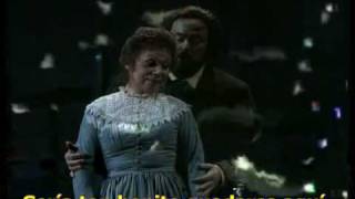 Luciano Pavarotti and Mirella Freni: O soave fanciulla