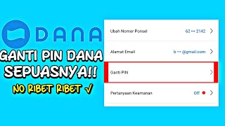 CARA GANTI PIN DANA | CARA GANTI PIN DANA 2022|NO RIBET RIBET LANGSUNG BISA!!