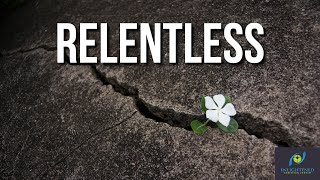 Relentless | Pastor LySandra