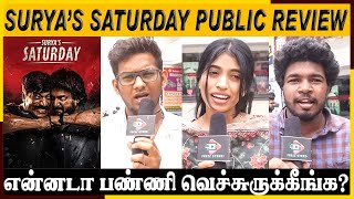 Surya's Saturday Public Review | Saripodhaa Sanivaaram Public Review | Nani| SJ Surya| PriyankaMohan