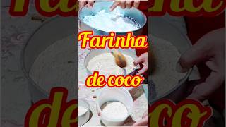 Como fazer farinha de coco?Já vai aprender!#Shorts