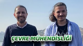 İTÜ'DE ÇEVRE MÜHENDİSLİĞİ OKUMAK (GELECEĞİN MESLEĞİ)