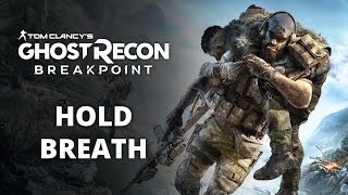 GHOST RECON BREAKPOINT - How to Hold Breath [1080p HD PS4 PRO]