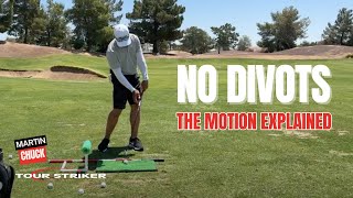 Tiger Woods No Divots |  Martin Chuck | Tour Striker Golf Academy