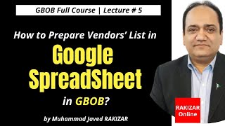 How to make Google spreadsheet in GBOB | GBOB Full Course | Lecture # 5 | RAKIZAR Online