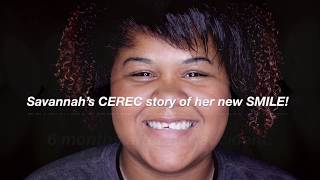 Savannah's CEREC True Story with Dr. Daniel Vasquez