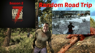 7 Days to Die - Day 34 - Random Road Trip