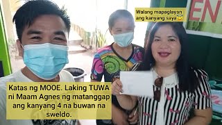 Katas ng MOOE. Pa sweldo sa mga utility  workers ng school. Super happy sila ng matanggap ang sweldo