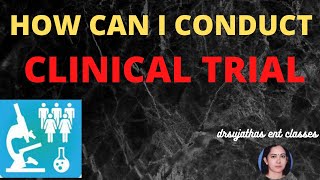 134.Conducting clinical trial   #Basic Course in Biomedical Research #clinicaltrial #epidemiology