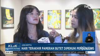 HARI TERAKHIR PAMERAN BUTET KERTAREDJASA DI GALERI NASIONAL JAKPUS RAMAI PENGUNJUNG