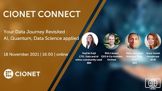 CIONET CONNECT web conference: 'Your Data Journey Revisited : AI, Quantum, Datascience applied'