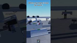 When my mom is late for work : #funny #meme #ohio #roblox #shorts @Insanetoilet9999  was captain.