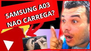 SAMSUNG A03 NÃO CARREGA MAIS (SOLUÇÃO)