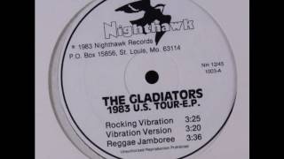 The Gladiators - Rocking Vibration